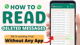 How to read WhatsApp Deleted Messages | WhatsApp Deleted Message kaise padhe (2022) screenshot 4