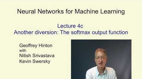 Lecture 4C : Another diversion : The softmax output function