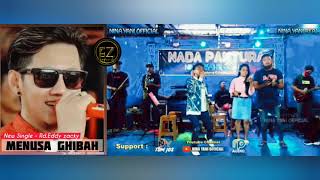 MENUSA GHIBAH // NEW SINGLE EDDY ZACKY // COVER OCHOL DHUT