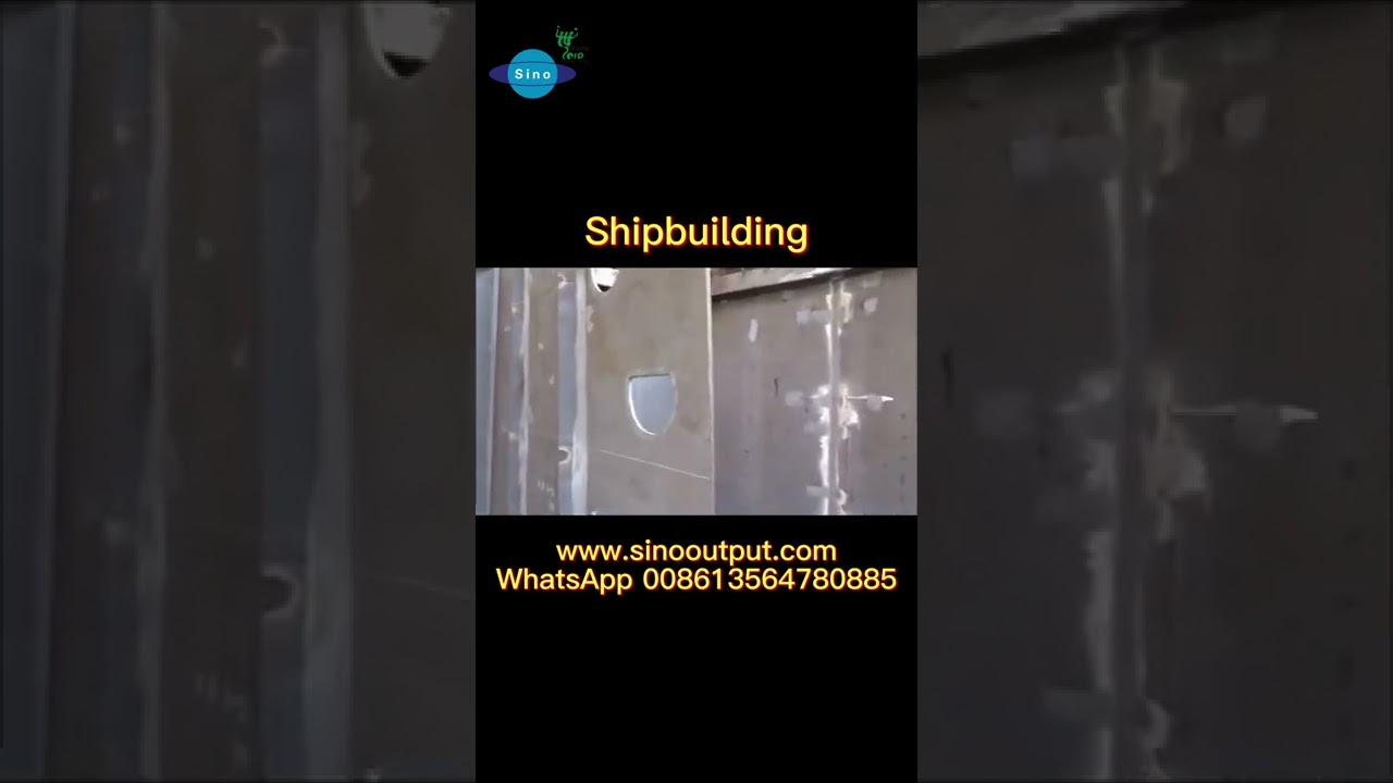 Shipbuilding/Sinooutput