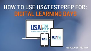 How to Utilize USATestprep for Digital Learning Days