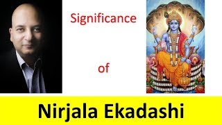 Significance of Nirjala Ekadashi 13 June 2019 | निर्जला एकादशी का महत्त्व