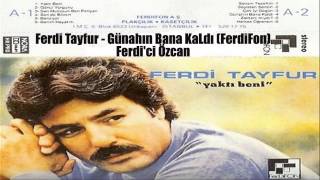 Ferdi Tayfur - Günahın Bana KaLdı (FerdiFon) Resimi