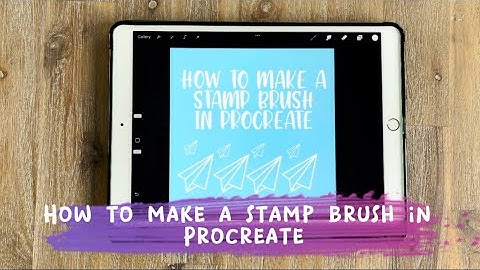 How to make a stamp brush in Procreate