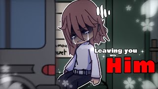 Leaving you with Him // Fnaf // Afton Family☘️