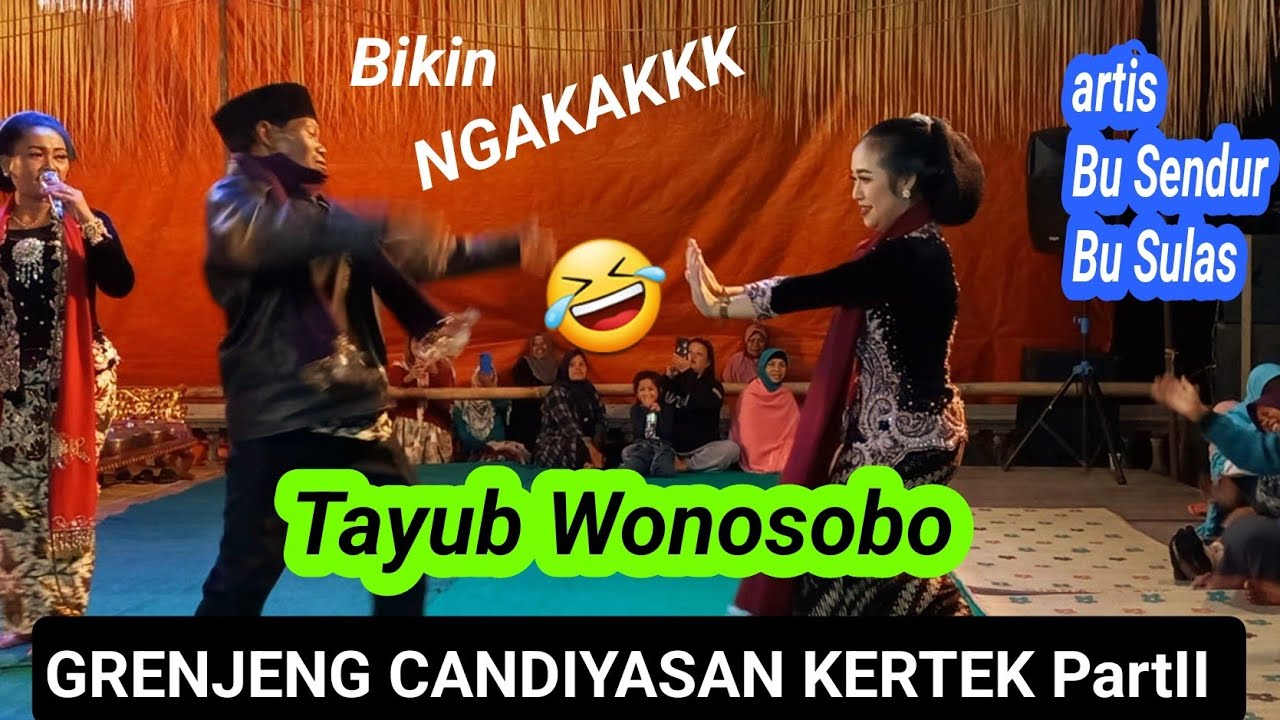Grenjeng Candiyasan Kertek nanggap Tayub acara Merdi Dusun