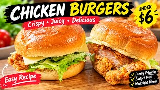 Crispy Chicken Burgers at Home | Better Than Takeaway & Under $6 Per Serve!
