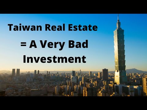 Taiwan Real Estate/Property is a Very Bad Investment