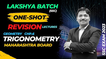 Trigonometry One Shot Revision | Geometry | Chp6: Class 10 SSC Board Exam 2023 | Dinesh Sir