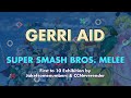 Gerri Aid: Super Smash Bros. Melee - First to 10 Exhibition by jakefsomenumbers, CCNeverender
