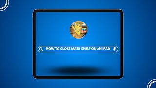 How to Close the Math Shelf App on an IPad screenshot 5