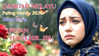 PESAN TERAKHIR IBU...| Qasidah Melayu Paling Merdu 2026 Bikin Nangis ! -  Melinda
