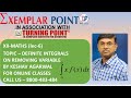 LEC 6 XII MATHS CLASS 12TH NOV 2020DEFINITE INTEGRATION PROBLEMS ON REMOVING X.