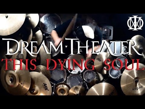 This Dying Soul - Dream Theater - Drum Cover (WELCOME BACK MIKE PORTNOY!!!!!)