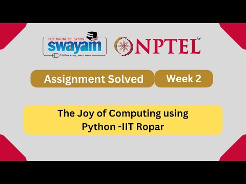 The Joy of Computing using Python Week 2 || NPTEL answers || MYSWAYAM || #nptel #nptel2024 #myswayam