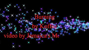 Burning - Koffee (Lyrics)