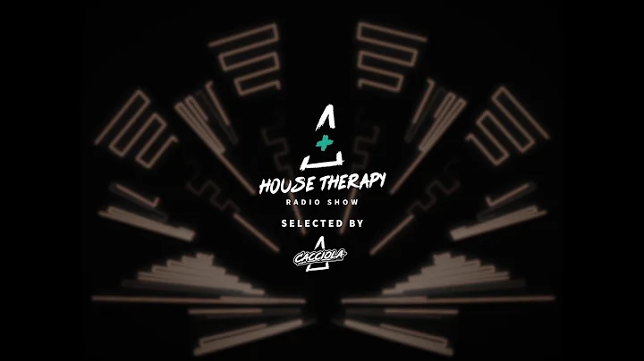 HOUSETHERAPY RADIOSHOW #0028 presented by CACCIOLA...