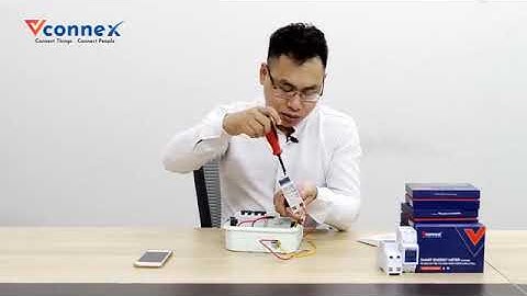 Hướng dẫn lắp đặt Bộ giám sát tiêu thụ điện năng thông minh Vconnex