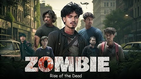 ZOMBIES - The rise Of Dead | Manjesh VFX 