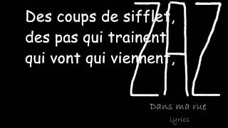 ZAZ Dans Ma Rue Lyrics ZAZ Dans Ma Rue Lyrics
