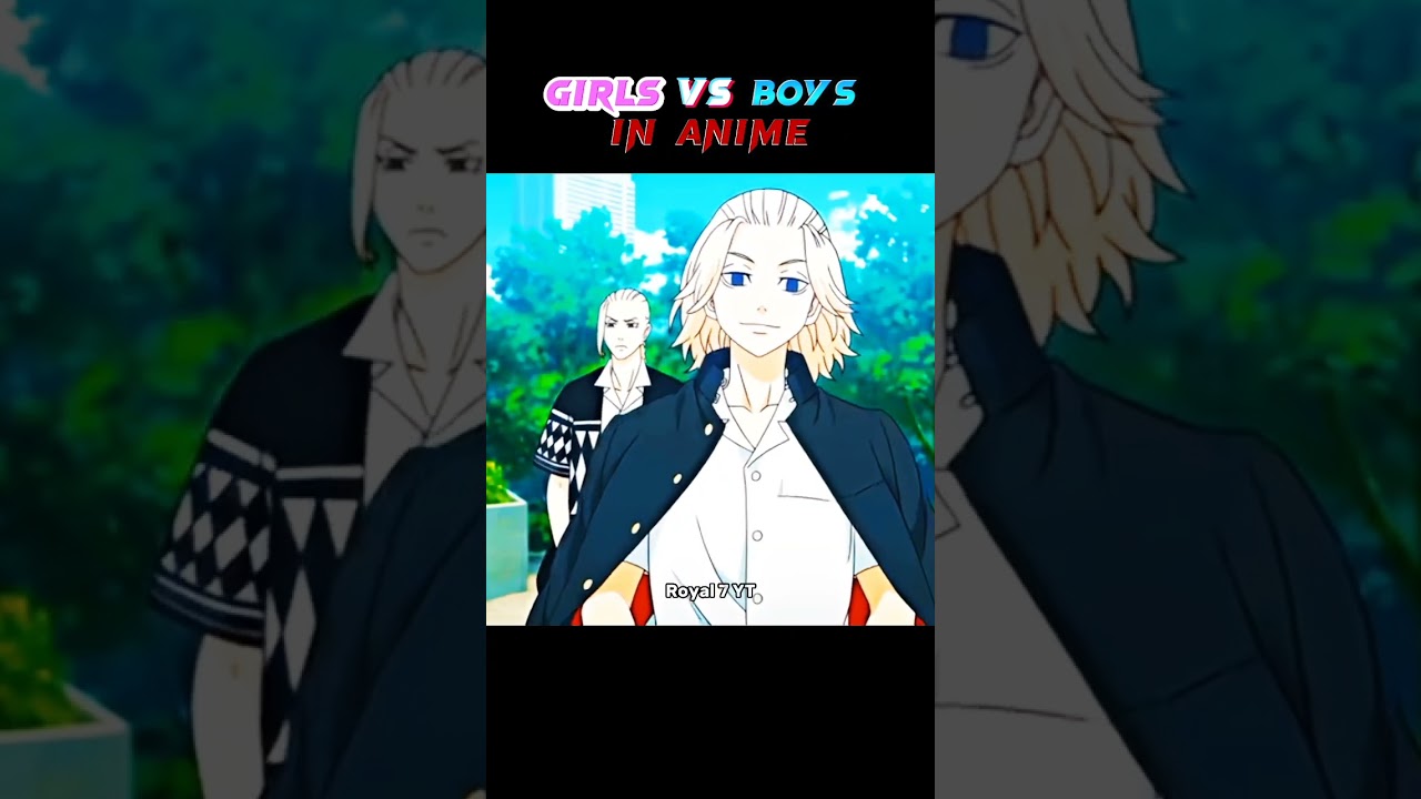 GIRLS VS BOYS IN ANIME 😈😎