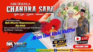 🔴[LIVE SIANG] SANDIWARA CHANDRA SARI (Hajat Bpk.Wanto & Ibu Idah) || LEUWIGEDE, 18 juli 2023