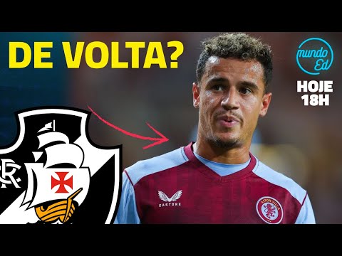 COUTINHO VOLTANDO PARA O VASCO? QUEM SERÁ O TREINADOR? LIVE MUNDO ED