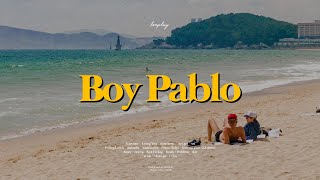 Boy Pablo와 한여름 해변가 (playlist)