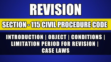 Revision CPC | Civil Procedure Code | Section 115 | Article 131 | Limitation Act
