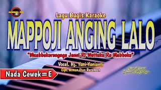 Mappoji Anging Lalo Karaoke - Nada Cewek