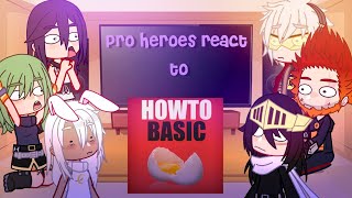Famous Pro heroes react to HowToBasic || MHA || GCRV || kinna Profile