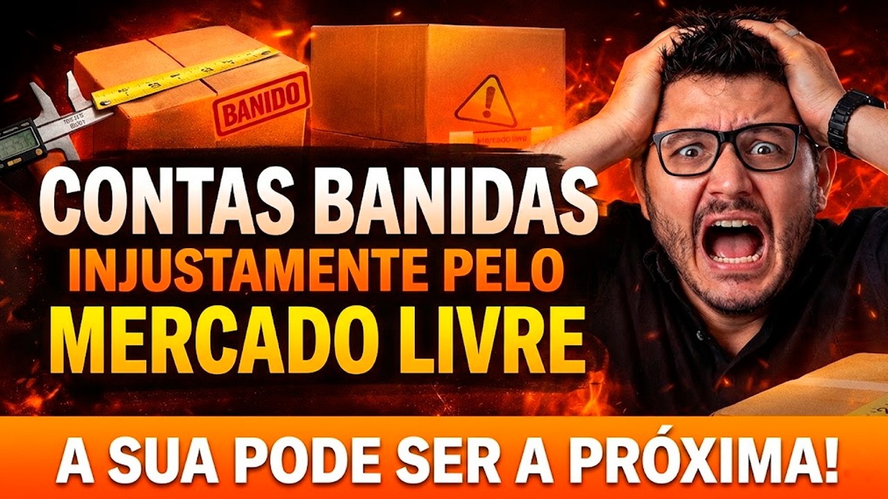 Contas Banidas Injustamente pelo Mercado Livre. A sua Pode ser a Próxima.