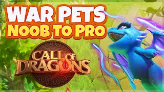 War Pets Expert Guide [Best Pet Hero Pairs] Noob to Pro | Call of Dragons screenshot 5