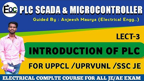 INTRODUCTION OF PLC IN HINDI / WHAT IS PLC / PLC SCADA FOR UPPCL JE ELECTRICAL /PLC SHORT NOTES #3