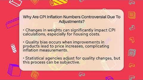 Why Are CPI Inflation Numbers Controversial Due To Adjustments? - Inflation Insight Channel
