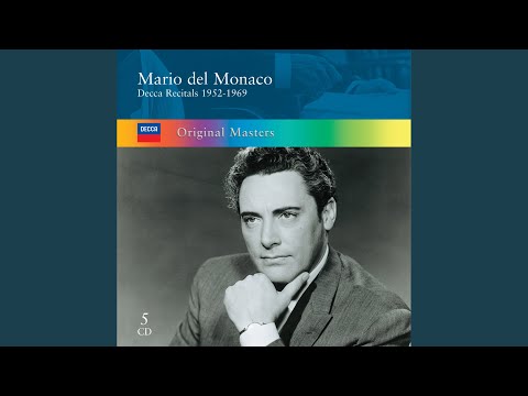 Mario del Monaco, Orchestra dell'Accademia Nazionale di Santa Cecilia, Alberto Erede & Giacomo Puccini - Puccini: Tosca / Act 3: "E lucevan le stelle"