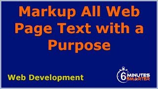 Markup All Web Page Text with a Purpose