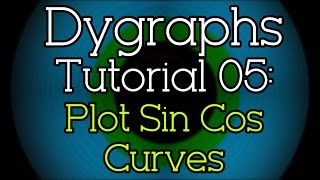 Dygraphs Tutorial 05: Plot Sin and Cos Curves Net Worth