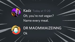 Oh, you&#39;re not vegan? Name every meat.