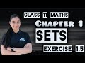 Sets | Chapter 1 | Exercise 1.5 | Class 11 Maths NCERT | DIYA SHARMA |
