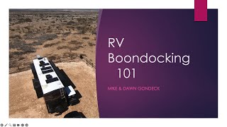 Boondocking 101 - for the Thor Diesel Club 2023 Rally. by RandomBitsRV 270 views 6 months ago 44 minutes