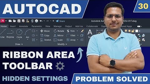AutoCAD In Hindi | Ribbon Area Missing | Toolbar Missing | Toolbar Setting | Hide & Show Toolbar