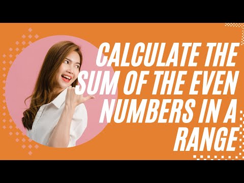 Sum of Even Numbers in Range Function for Sheets Apps Script Sheets Formula