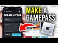 How to make a gamepass in roblox mobile updated  full guide
