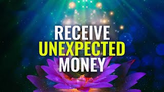 432 Hz Abundance Frequency: Receive Unexpected Money, Money Meditation
