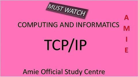 Comuter and informatics-TCP/IP Model in hindi Part I (Amie)