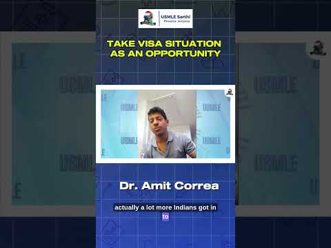 Take Visa Situation as an Opportunity 🇺🇸 | IMG Success Mindset | Dr. Amit Korea