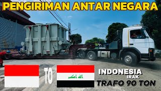INDONESIA 🇮🇩 IRAQ🇮🇶‼️INTERNATIONAL VOLVO TRUCK SHIPMENT HAULING 90-TON TRANSFORMER
