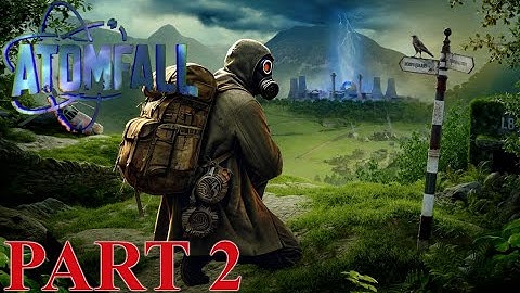 ATOMFALL Gameplay Walkthrough - Part 2 - PS5 - No Commentary