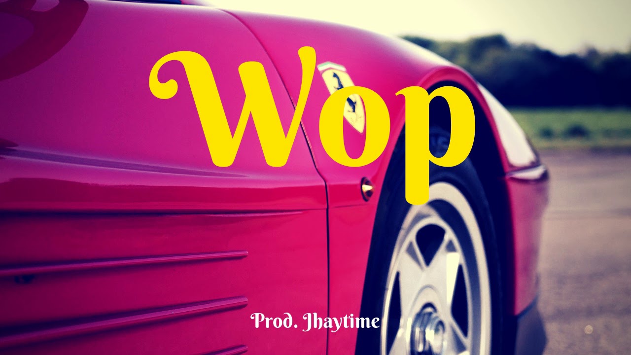 [Free] Gucci Mane x Jhaytime Type Beat "Wop" | New Rap/Trap Beats 2019 | Prod. Jhaytime